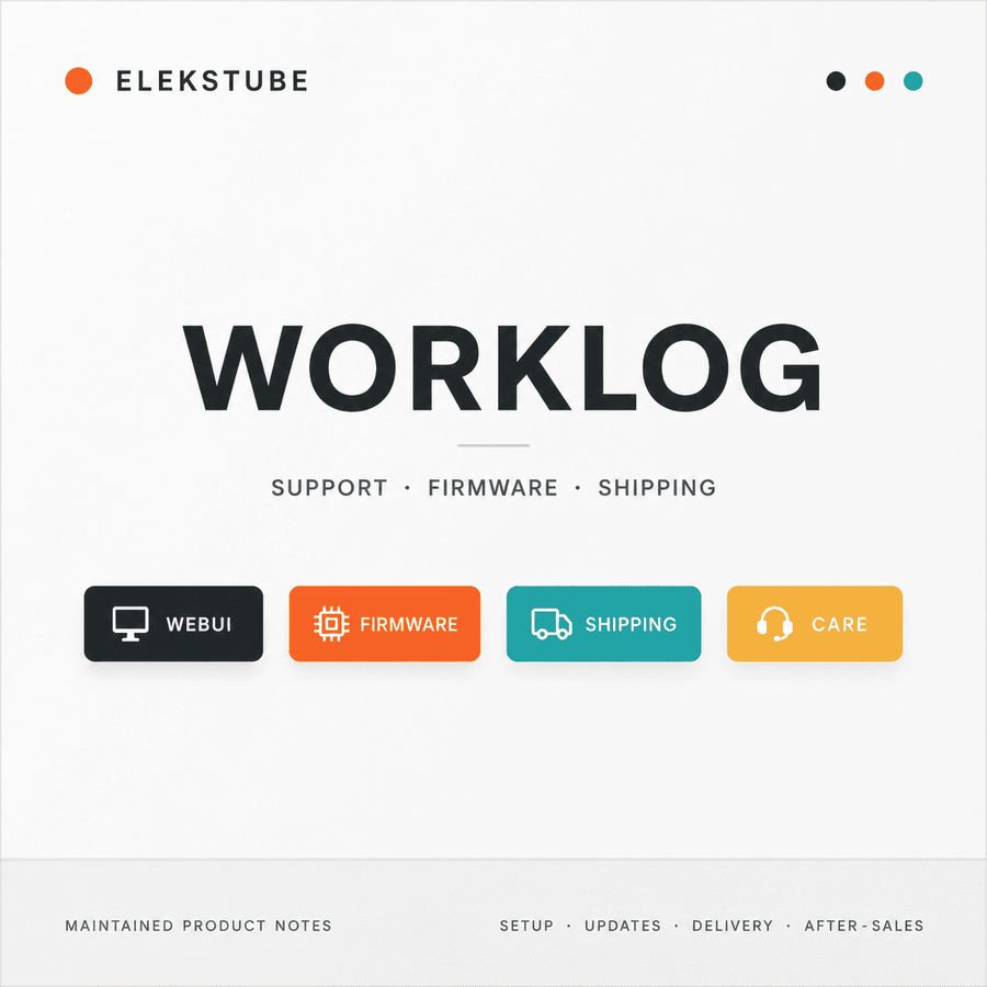 May 2026 Workshop Log: WebUI setup, firmware notes, and delivery follow-up